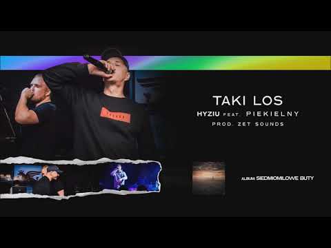 Hyziu - Taki Los feat. Piekielny (prod. Zet Sounds)