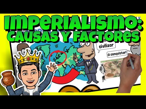 🤯 El IMPERIALISMO: FACTORES y CAUSAS del Imperialismo