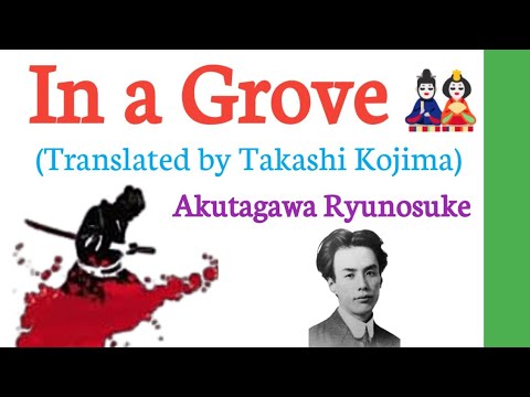 In a Grove by Akutagawa Ryunosuke in Tamil/ In a Grove in Tamil/ In a Grove by  Akutagawa Ryunosuke