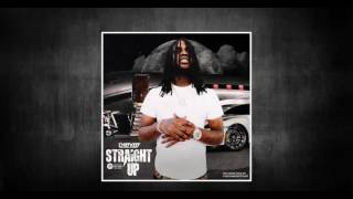 Chief Keef- Straight Up