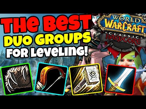 The Best Duos For Leveling in Hardcore in Classic WoW