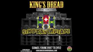 King&#39;s Dread 5th B-Day Mixtape