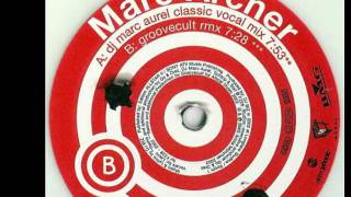 Je Suis En Trance [Marc Aurel Classic Vocal Mix]