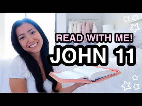 BIBLE STUDY WITH ME | John 11 ♡
