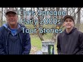 Chris Sprague - Early 2000's Tour Stories