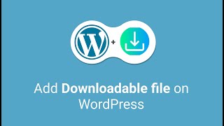 Easy PDF, Music, Video Embedding | How to Add a Downloadable File in WordPress