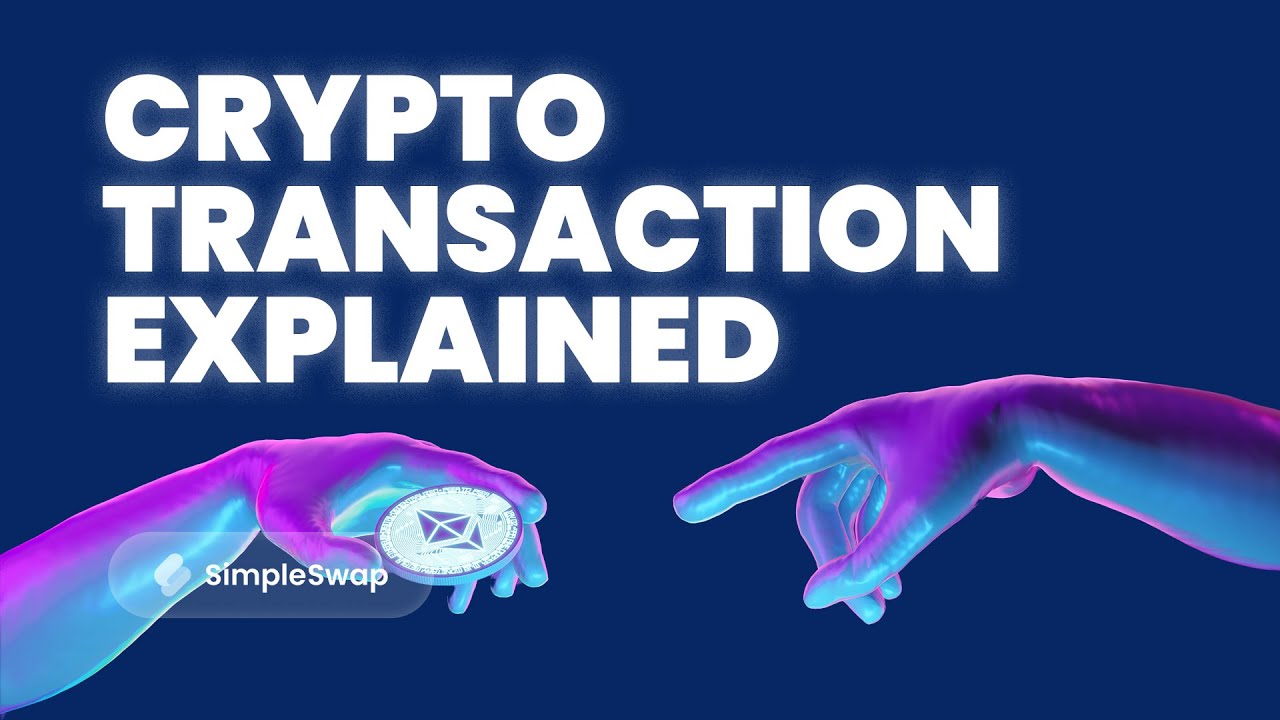 Crypto Transactions - All You Need To Know Explained With Animations 📖