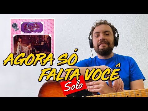 Solo de Luiz Carlini para "Agora só Falta você" - Rita Lee & Tutti Frutti