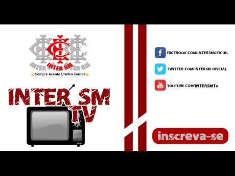 Vídeo Motivacional: Inter SM x Avenida - Divisão de Acesso 2016