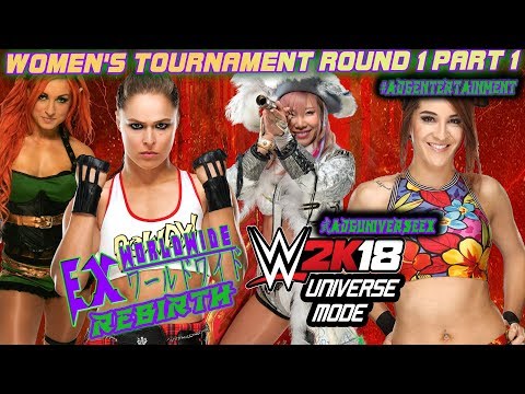 WWE 2K18 Universe Mode #ADGUniverse Ex Rebirth Women's Tournament Round 1 Part 1