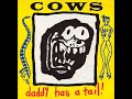 Cows - Sticky & Sweet