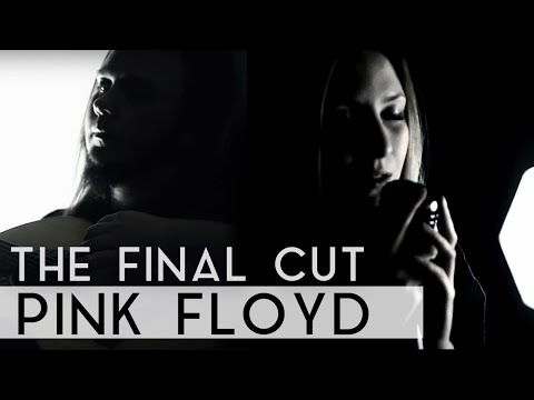 Pink Floyd - The Final Cut (Fleesh Version)