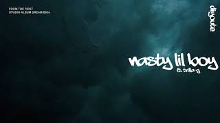 Nasty Lil Boy Music Video