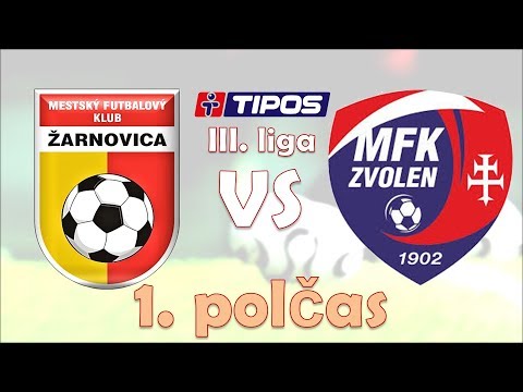 MFK Žarnovica - MFK Zvolen 0:0  (1. polčas)