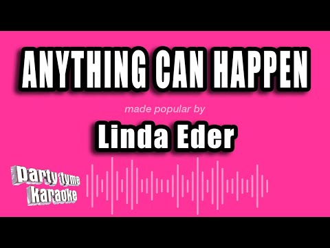 Anything Can Happen - Linda Eder