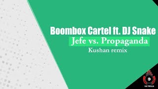 Download lagu Jefe vs. Propaganda (Boombox Cartel ft. DJ Snake) Kushan remix [Vibe Thriller Music] mp3