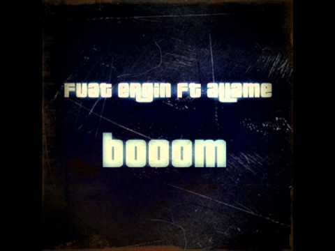 Fuat Ergin ft.Allame - Booom