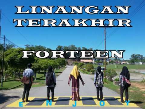 LINANGAN TERAKHIR - FORTEEN LIRIK