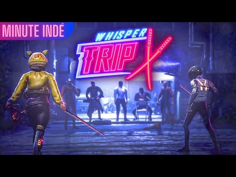 Whisper Trip un die and retry au multiples inspirations-Minute Indé #22