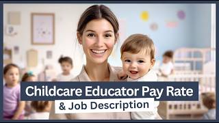 Childcare Educator Salary & Job Description