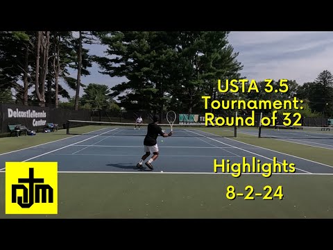 USTA 3.5 Tournament: Round of 32 Highlights / 8-2-24