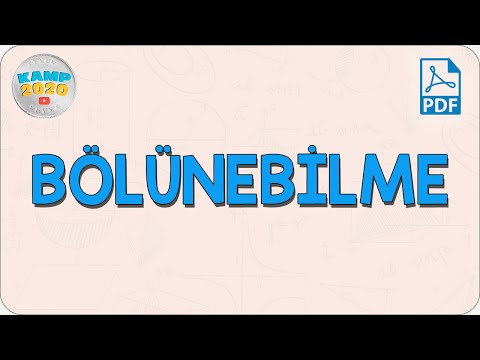 Bölünebilme | Kamp2020