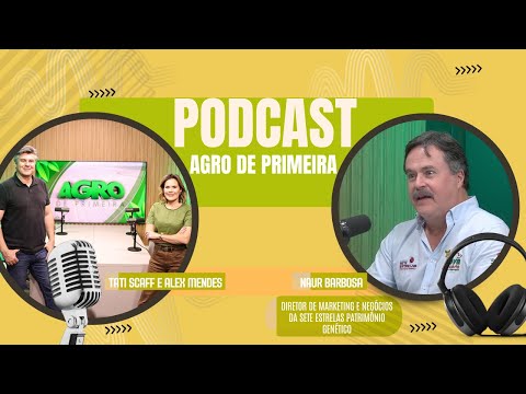 Confraria do Nelore | Podcast Agro de Primeira MS #006