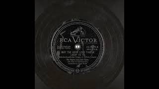 May the Good Lord Take a Likin&#39; to Ya ~ Roy Rogers and Dale Evans w/ Male Trio and Orchestra (1950)