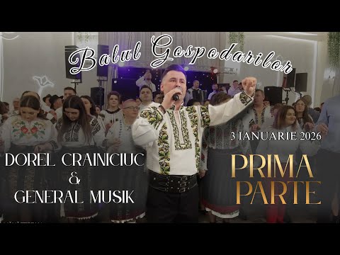 Dorel Crainiciuc si General Musik-Balul gospodarilor, ianuarie 2026 / prima parte 