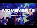 Movements - Full Circle (Live in Manila)