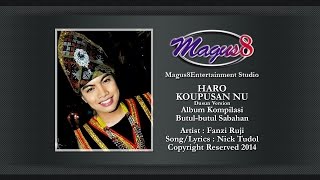 Download lagu HARO KOUPUSAN NU (Fanzi Ruji) [ Audio] Song/Lyrics : Nick Tudol mp3