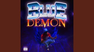 Blue Demon Music Video