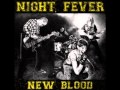 Night Fever - New Blood [full album] 