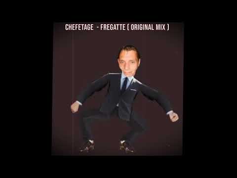 Chefetage - Fregatte ( Original Mix )