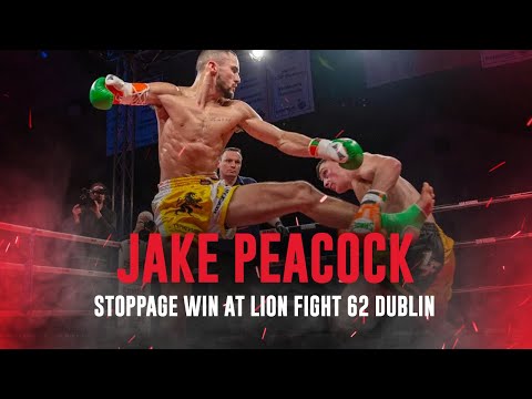 Jake Peacock continues his stoppage win streak at Lion Fight | Lion Fight 62 Dublin