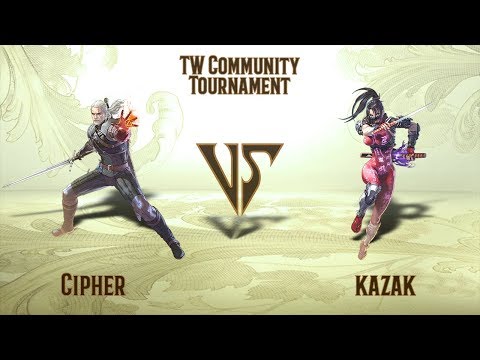 Cipher (Geralt) VS kazak (Taki) - Winners Final - TW Community Tournament (28.12.2019)