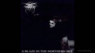 DARKTHRONE A Blaze in the Northern Sky Full-length 1992