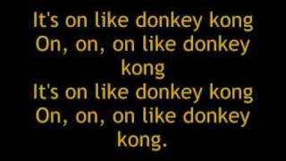 It's on Like Donkey Kong! Music Video