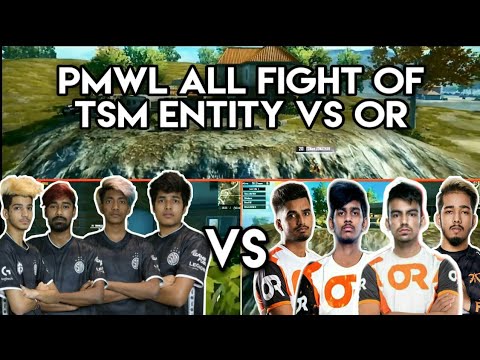 Tsm Entity Vs OR All Fights Of PMWL | TSMent Highlights