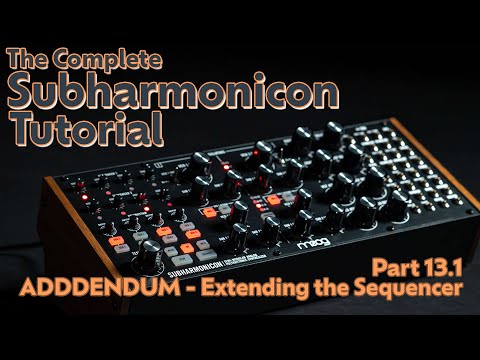 Part 13.1 - ADDENDUM - Extending the Sequencer, Arpeggios/Chord Progression Patch Idea