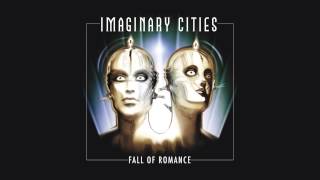 Imaginary Cities - A Way With Your Words