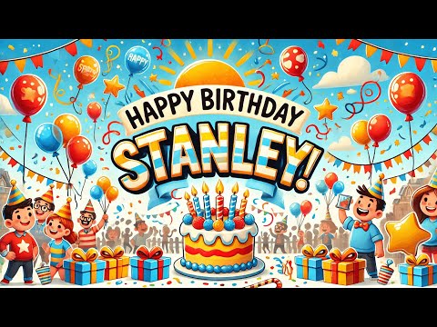 Happy Birthday Stanley 📣 Everyone Is Talking About This Birthday Song for Stanley!