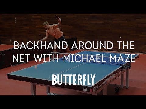 Michael Maze's Backhand Around The Net | Butterfly Pro