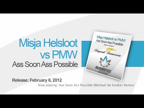 Misja Helsloot vs PMW - Ass Soon Ass Possible