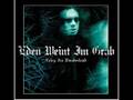 Eden weint im Grab- Undine 