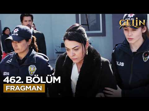 Gelin Dizisi 3. Sezon 462. Bölüm Fragmanı