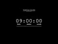 9 Hour Timer Black Screen Countdown