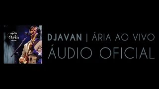 Djavan - Fly Me To The Moon (Ária ao Vivo) [Áudio Oficial]