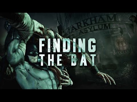 Batman: Arkham Asylum Critique - Finding the Bat