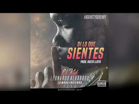 El Kid - Di Lo Que Sientes | Audio Oficial